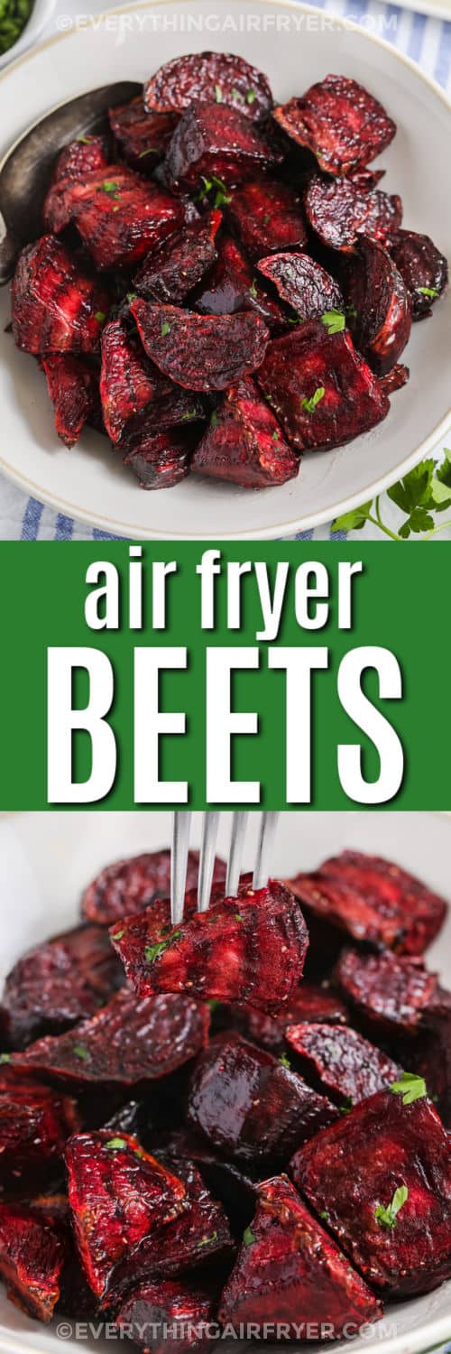 easy Air Fryer Beets on a plate and on a fork with a title